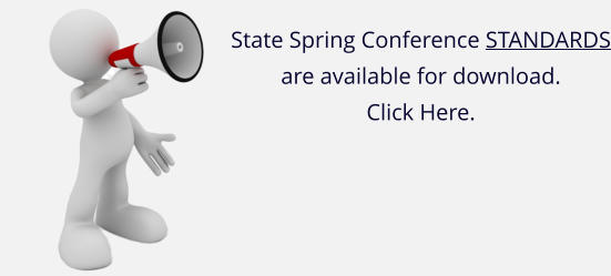 Angelina Vargas State Spring Conference STANDARDS are available for download. Click Here.