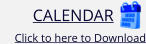 CALENDAR      Click to here to Download