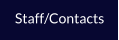 Staff/Contacts